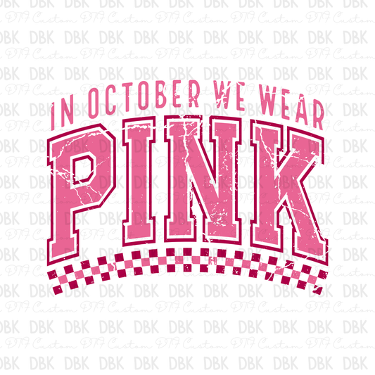 In October we wear pink DTF Transfer L37
