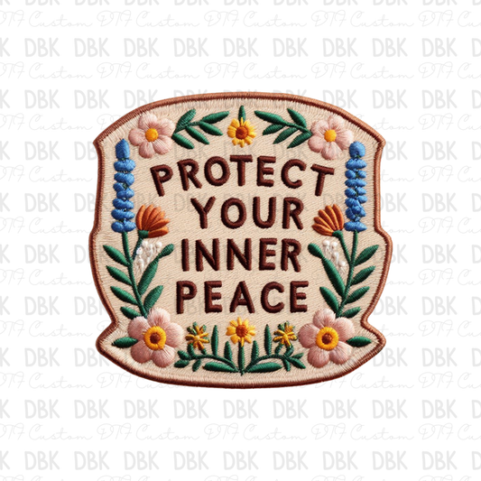 Protect your inner peace DTF Transfer B212