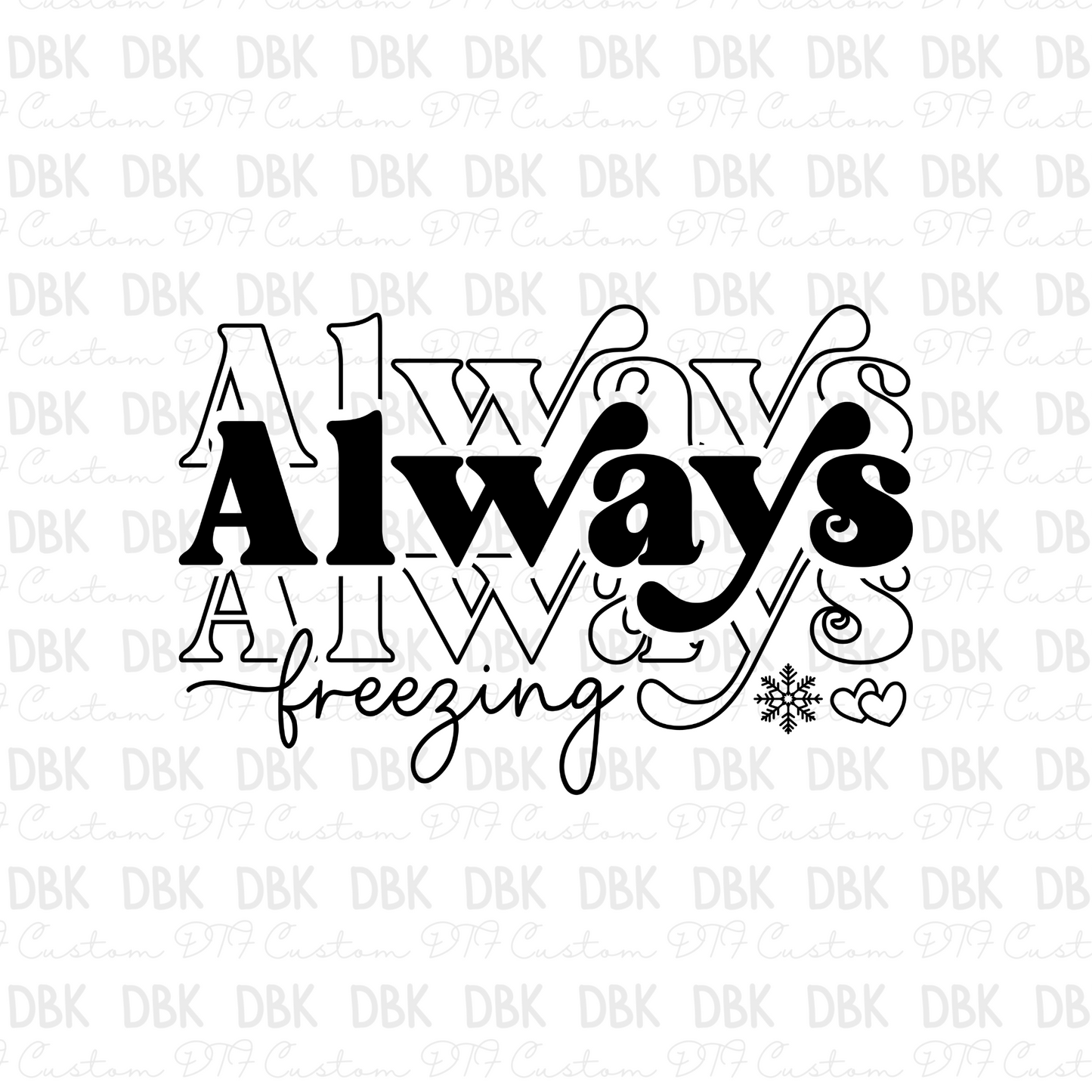 Always freezing BLACK DTF transfer E254