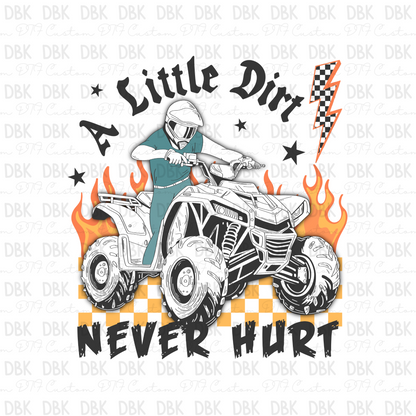 A little dirt never hurt color DTF transfer K81