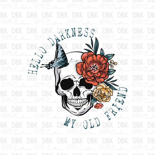 Hello darkness my old friend DTF transfer