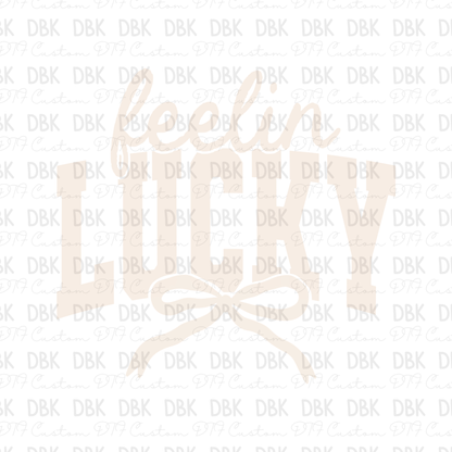 Feelin' Lucky DTF Transfer WHITE