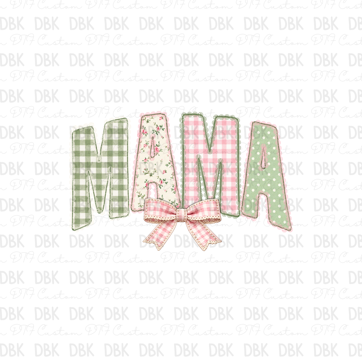 Mama DTF Transfer
