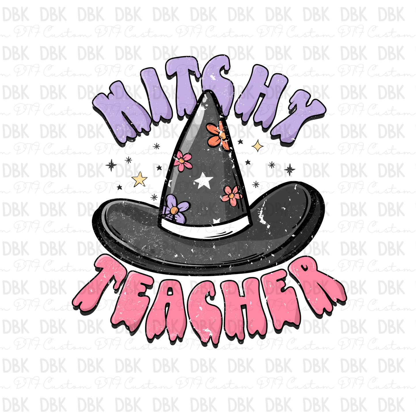 Witchy Teacher DTF transfer H85