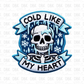 Cold like my heart DTF TRANSFER