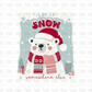 Let it snow DTF transfer E195