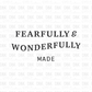 Fearfully & wonderfully made DTF transfer E187