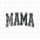 Black/Grey Mama DTF Transfer