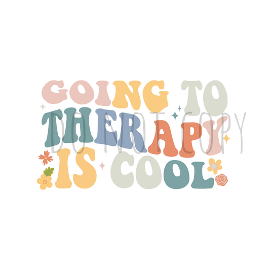 Therapy is cool DTF transfer