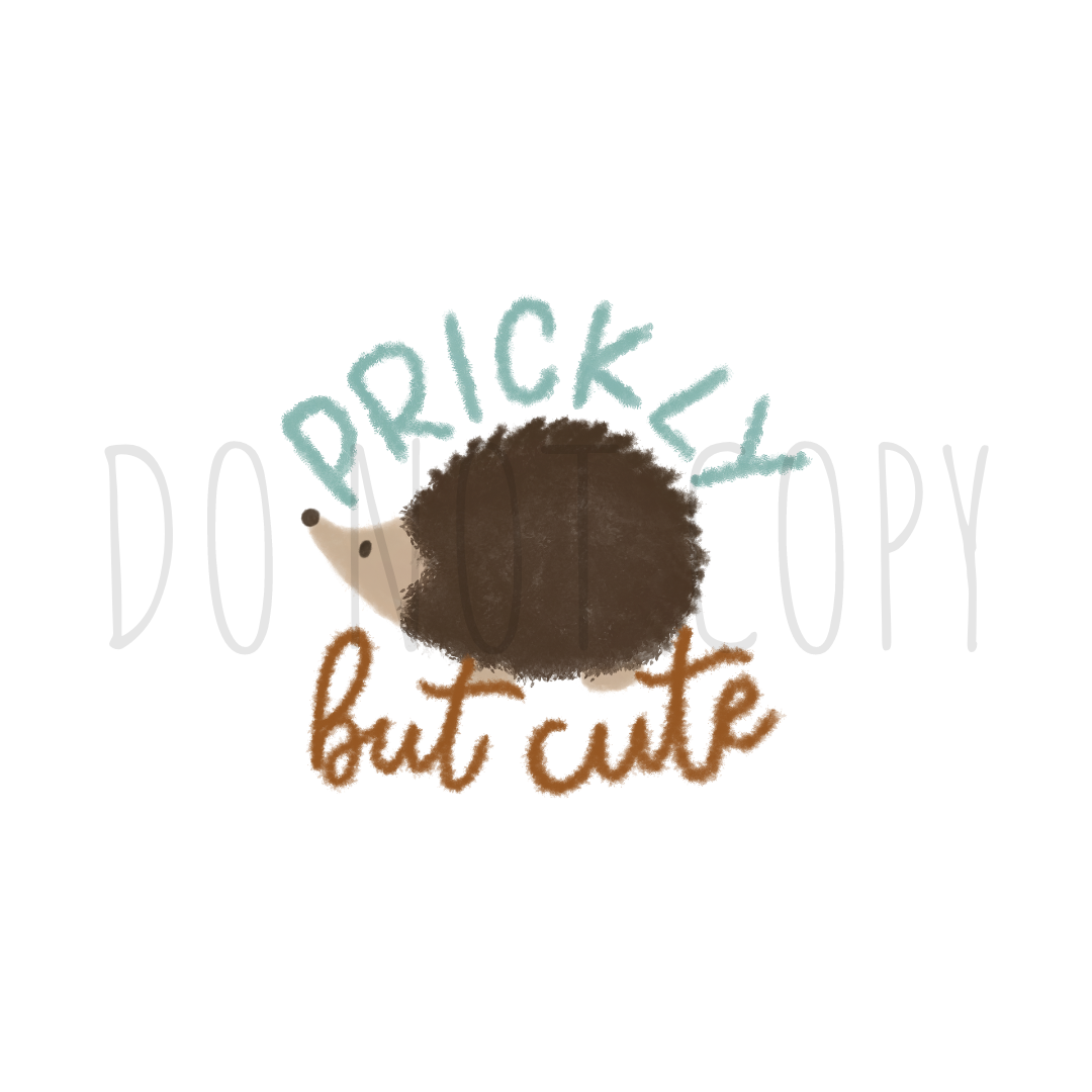 Prickly but Cute DTF transfer