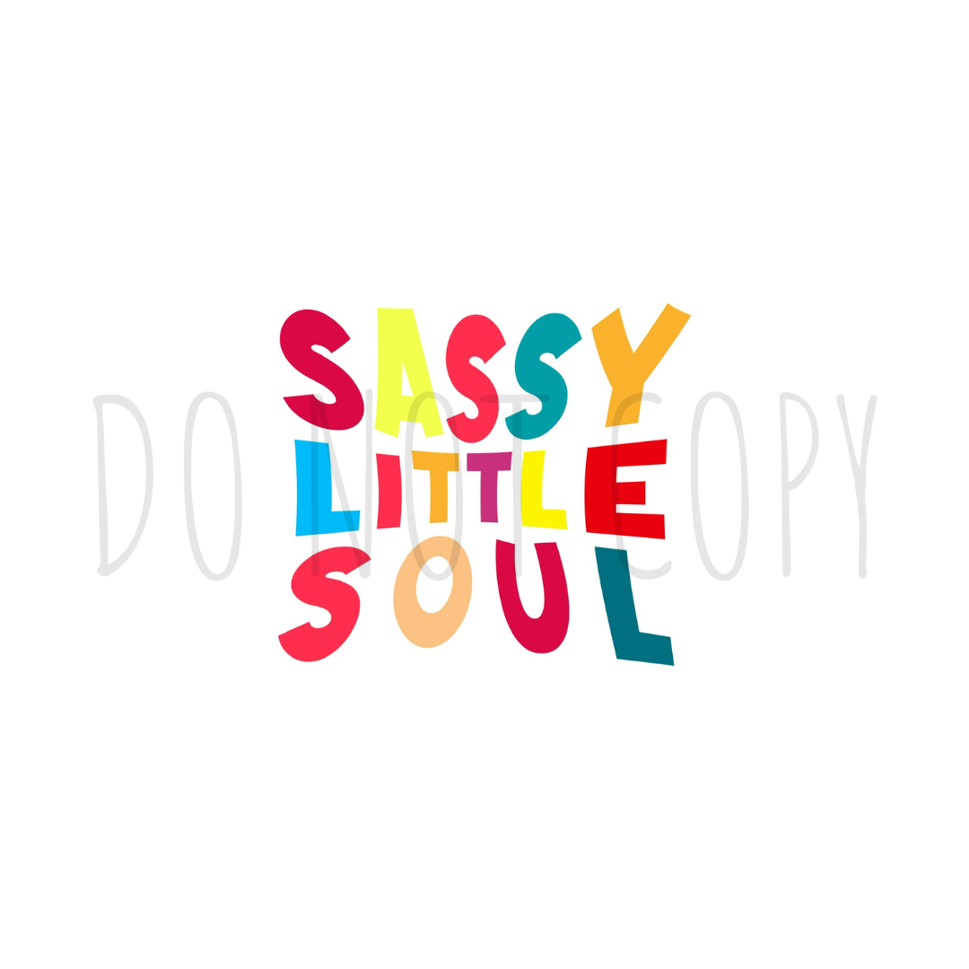 Sassy little soul DTF transfer