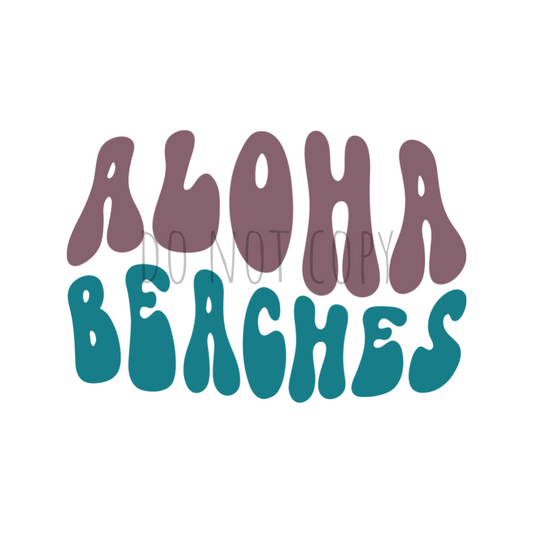 Aloha Beaches DTF transfer S128