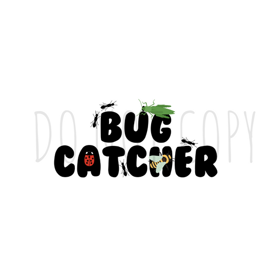 Bug Catcher DTF transfer