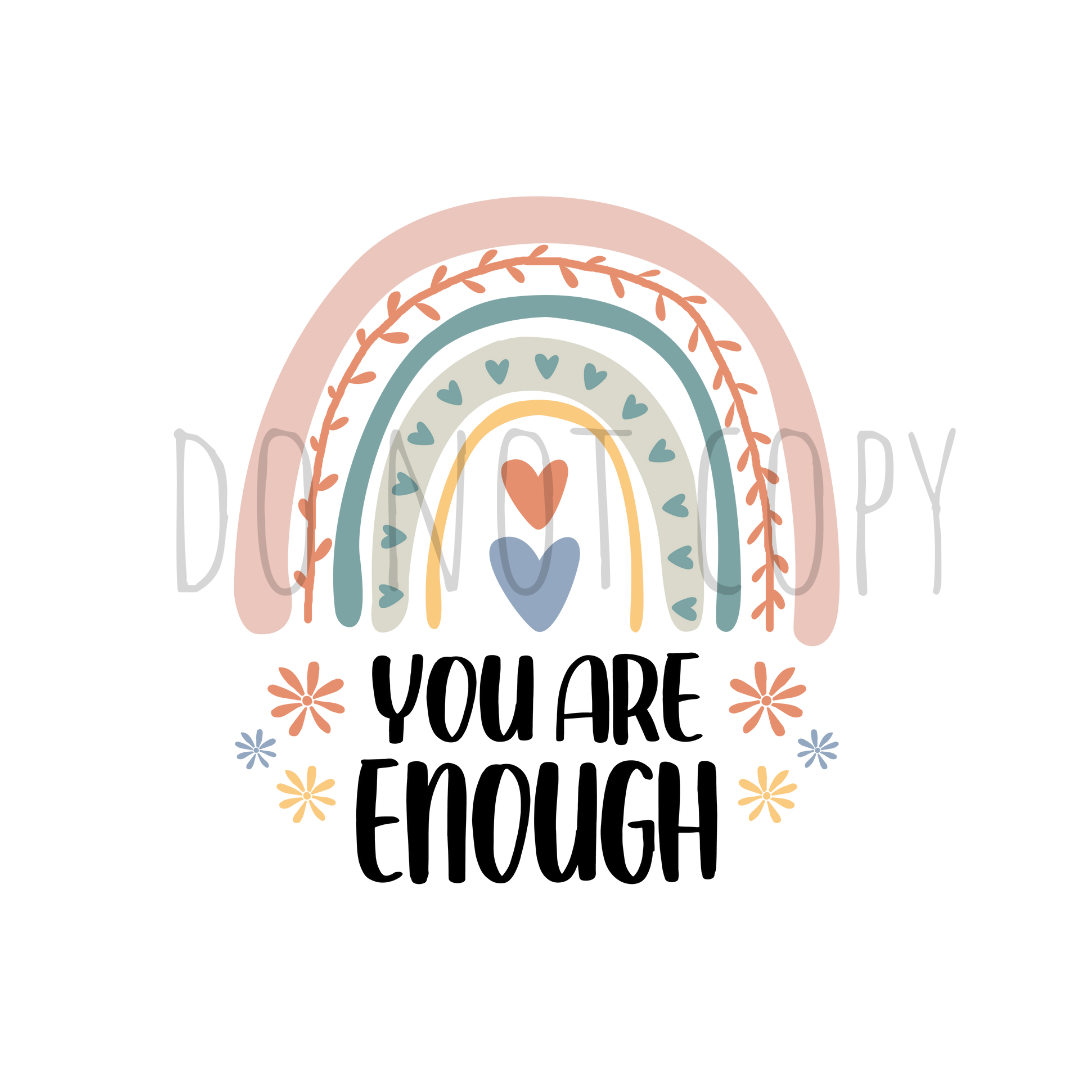 You are enough x2 DTF transfer