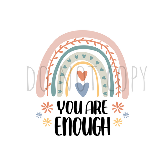 You are enough x2 DTF transfer
