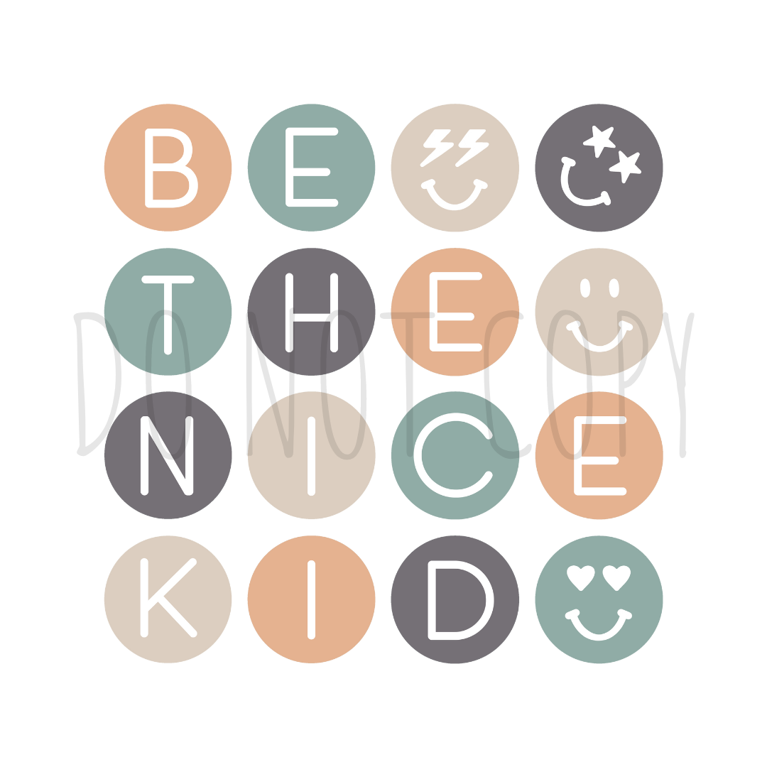 Be the Nice Kid DTF transfer